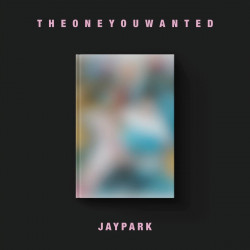 (PRE-ORDER) JAY PARK - THE ONE YOU WANTED